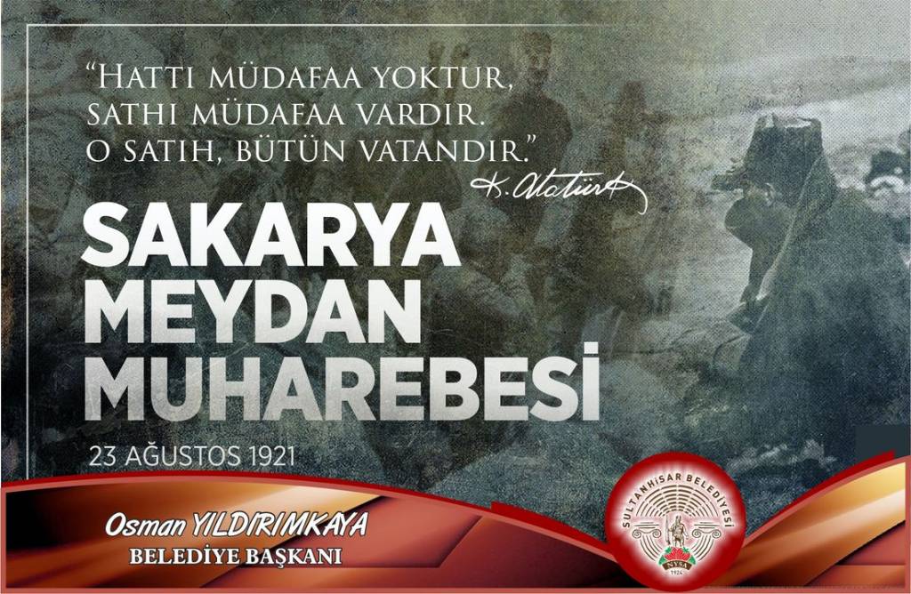 Sultanhisar Belediye Başkanı Osman Yıldırımkaya, Sakarya Meydan Muharebesi'nin 103. Yılını Kutladı